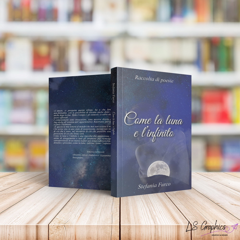 Cover Come la Luna e l'infinito di Stefania Furco
